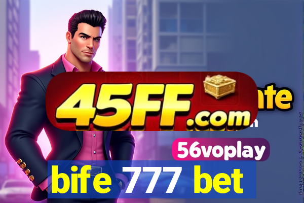 bife 777 bet